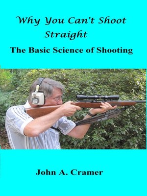 cover image of Why You Can't Shoot Straight
